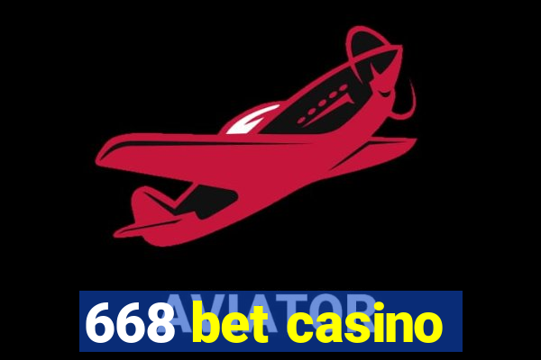 668 bet casino